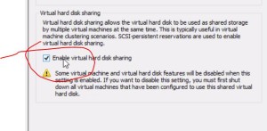 2012EnableVirtualHardDiskSharing